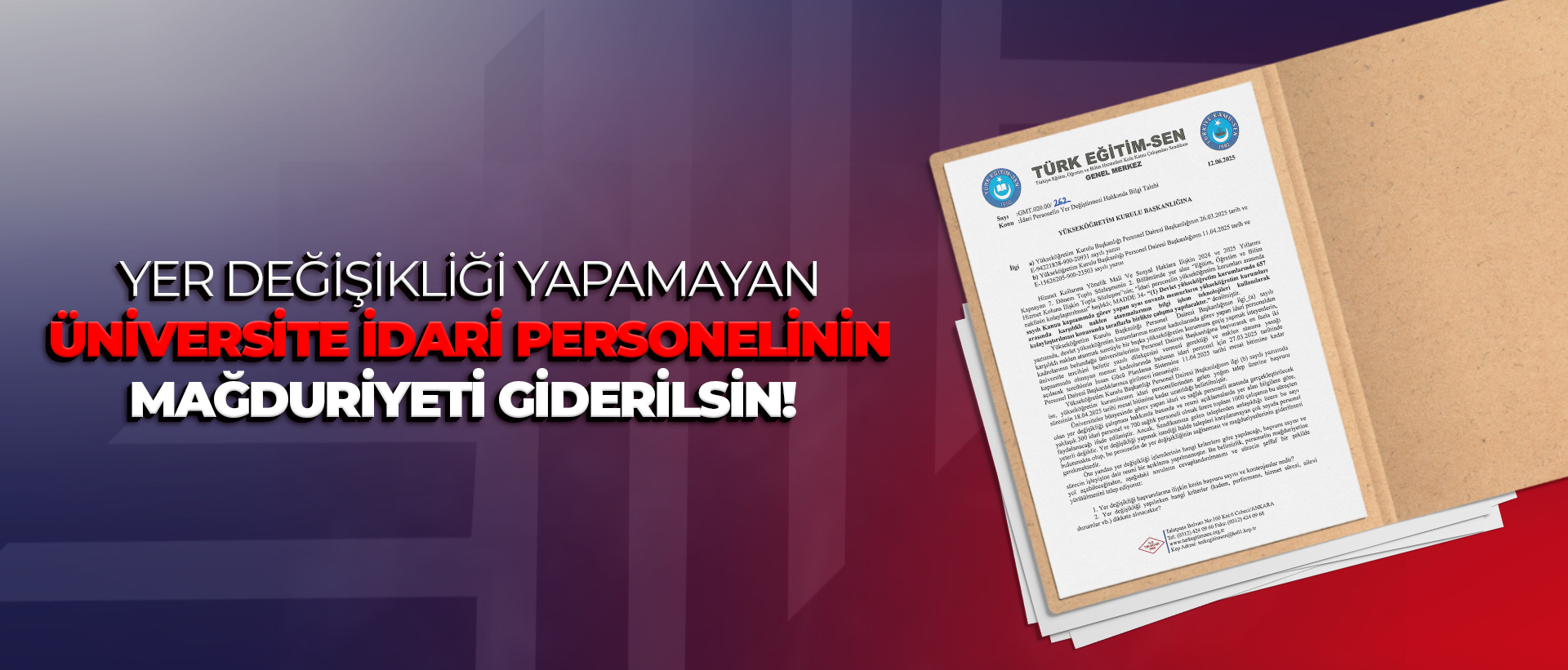 YER DEĞİŞİKLİĞİ YAPAMAYAN ÜNİVERSİTE İDARİ PERSONELİNİN MAĞDURİYETİ GİDERİLSİN!