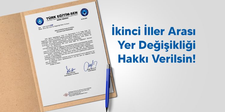 İKİNCİ İLLER ARASI YER DEĞİŞİKLİĞİ HAKKI VERİLSİN!