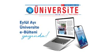 EYLÜL AYI ÜNİVERSİTE E-BÜLTENİ YAYINDA